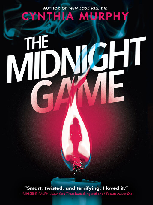 Title details for The Midnight Game by Cynthia Murphy - Available